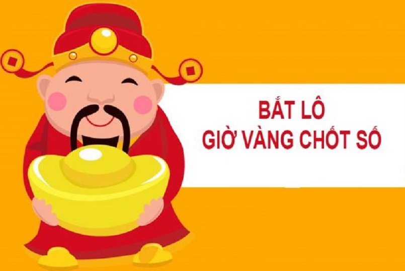 Bắt lô chờ giờ vàng chốt số miền Bắc 24 giờ cược chuẩn